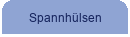 Spannhülsen