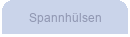 Spannhülsen