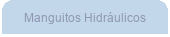 Manguitos Hidráulicos